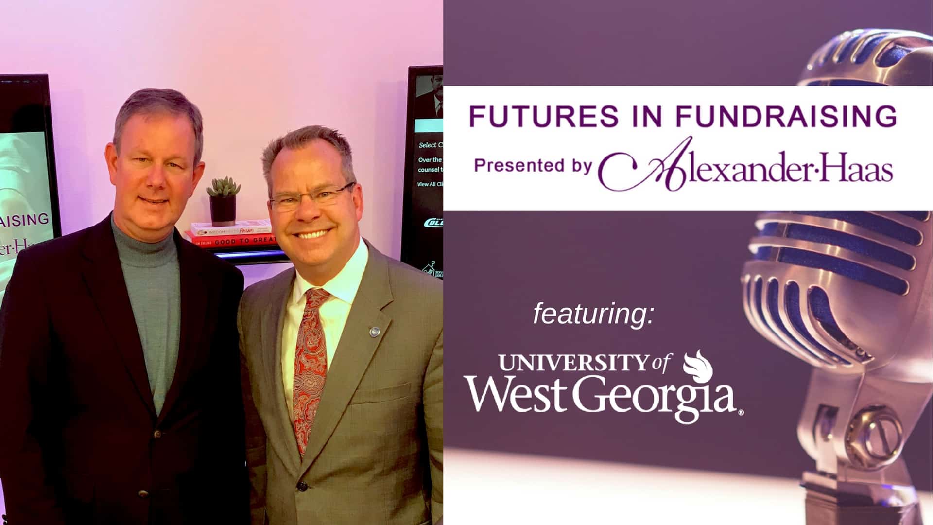 Orchestrating Student Success with University of West Georgia President, Dr. Kyle Marrero